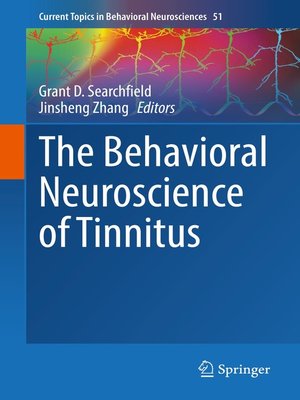 cover image of The Behavioral Neuroscience of Tinnitus